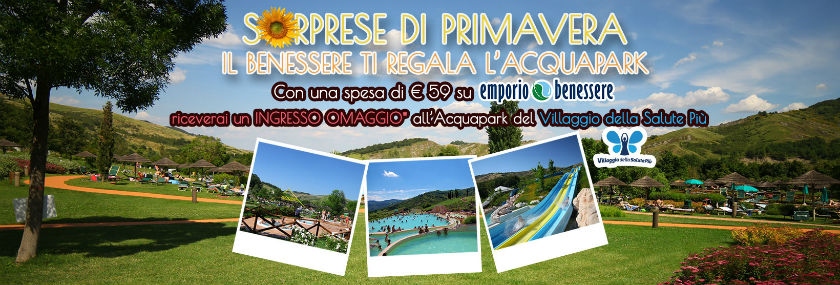 il benessere regala l'acquapark