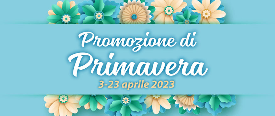 promozione di primavera
